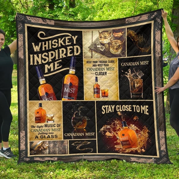 Canadian Mist Quilt Blanket Whiskey Inspired Me Funny Gift Idea