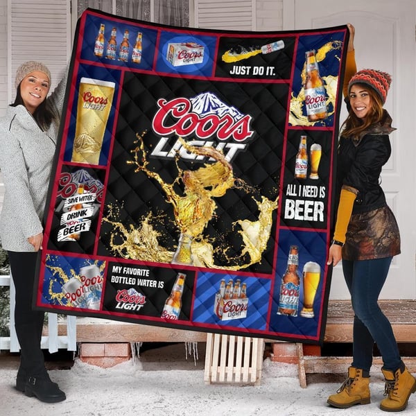 Coors Light Quilt Blanket All I Need Is Beer Funny Gift