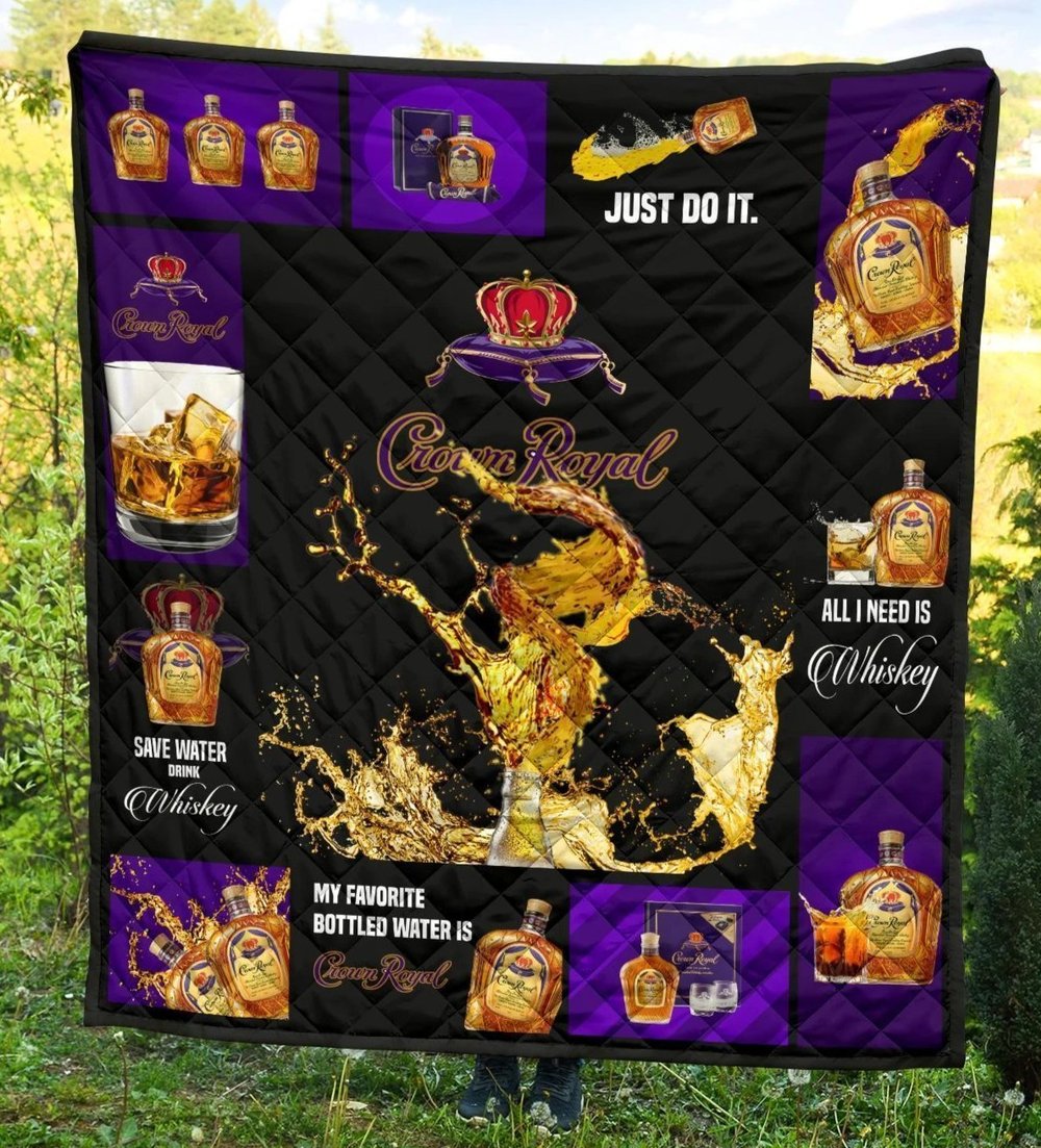 Crown Royal Quilt Blanket All I Need Is Whisky Gift Idea