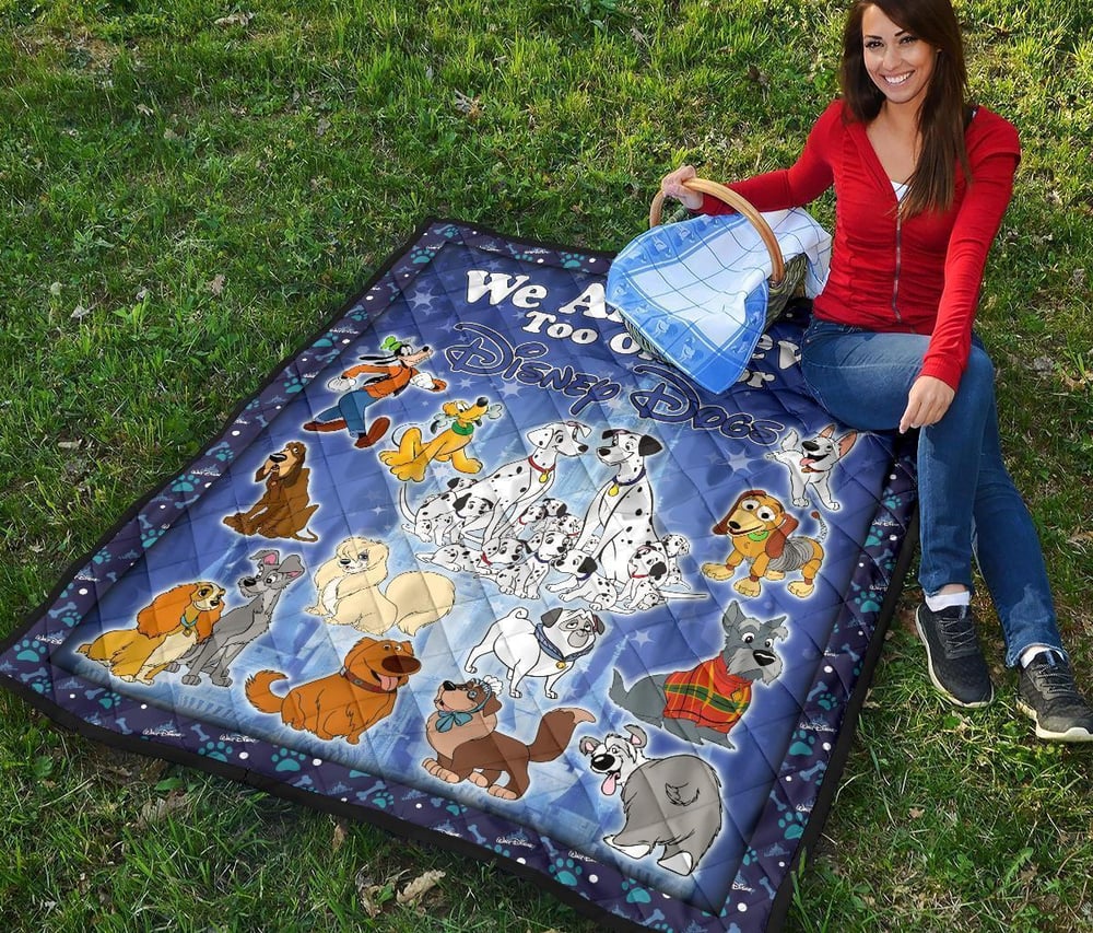 DN Dogs Quilt Blanket We Are Never Too Old Fan Gift Idea