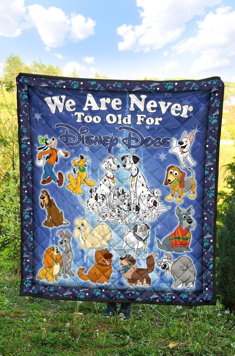 DN Dogs Quilt Blanket We Are Never Too Old Fan Gift Idea