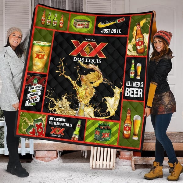 Dos Equis Quilt Blanket All I Need Is Beer Gift