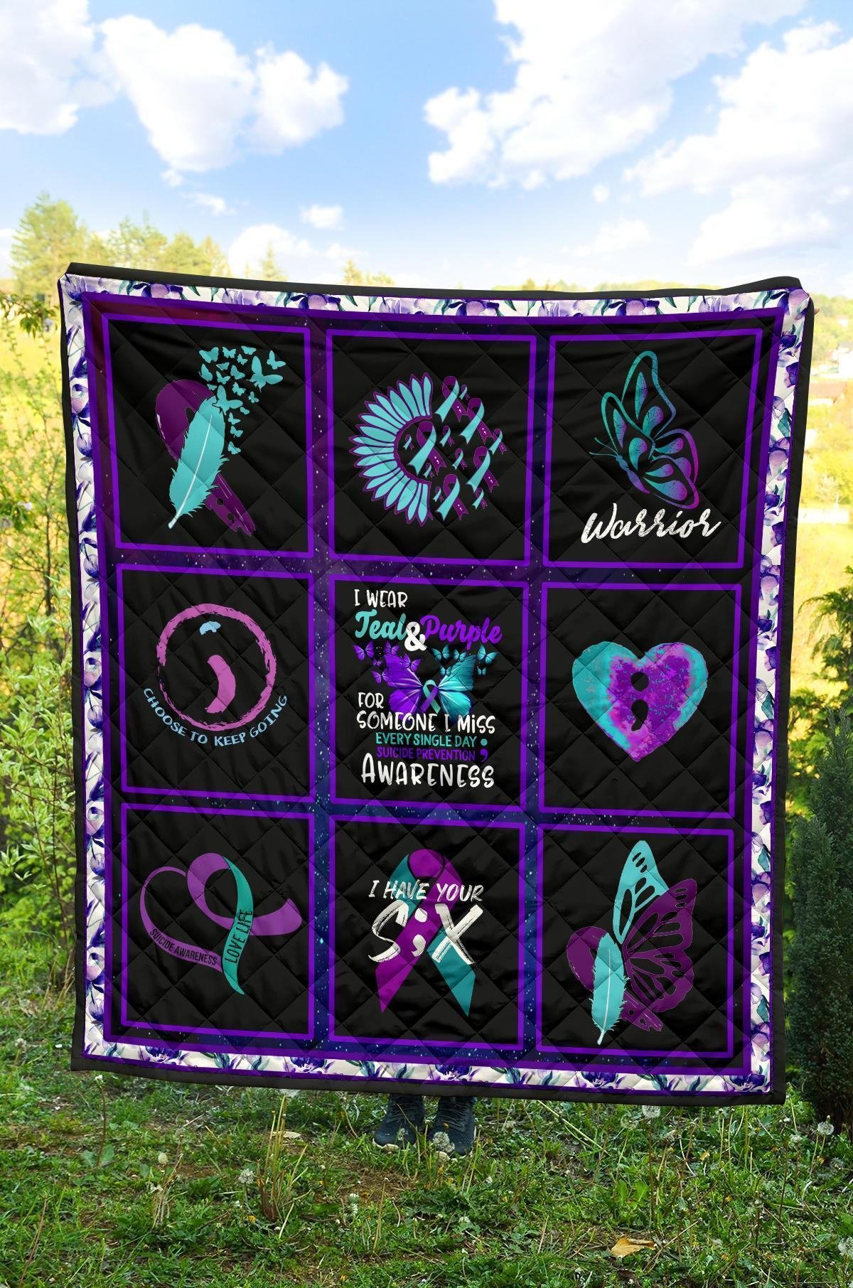 I wear Teal And Purple Suicide Prevent Awareness Quilt Blanket