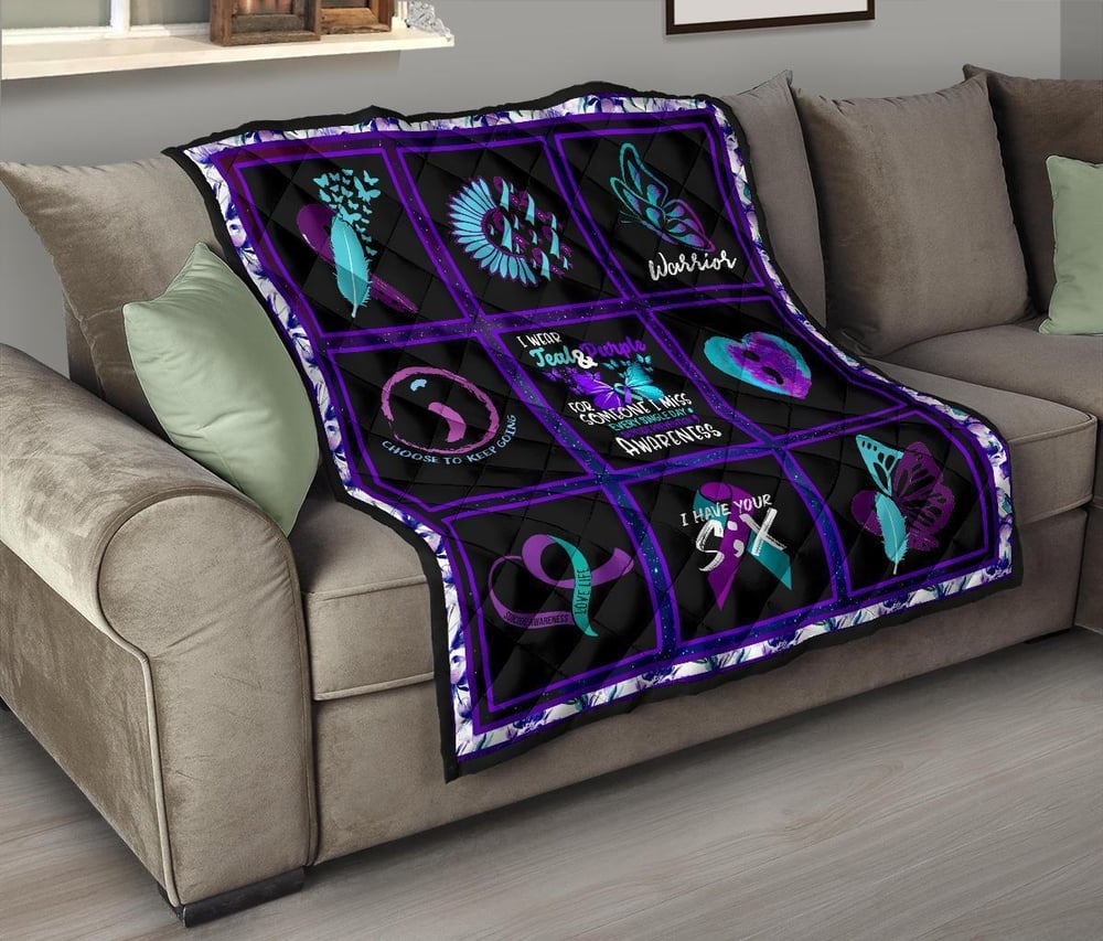 I wear Teal And Purple Suicide Prevent Awareness Quilt Blanket