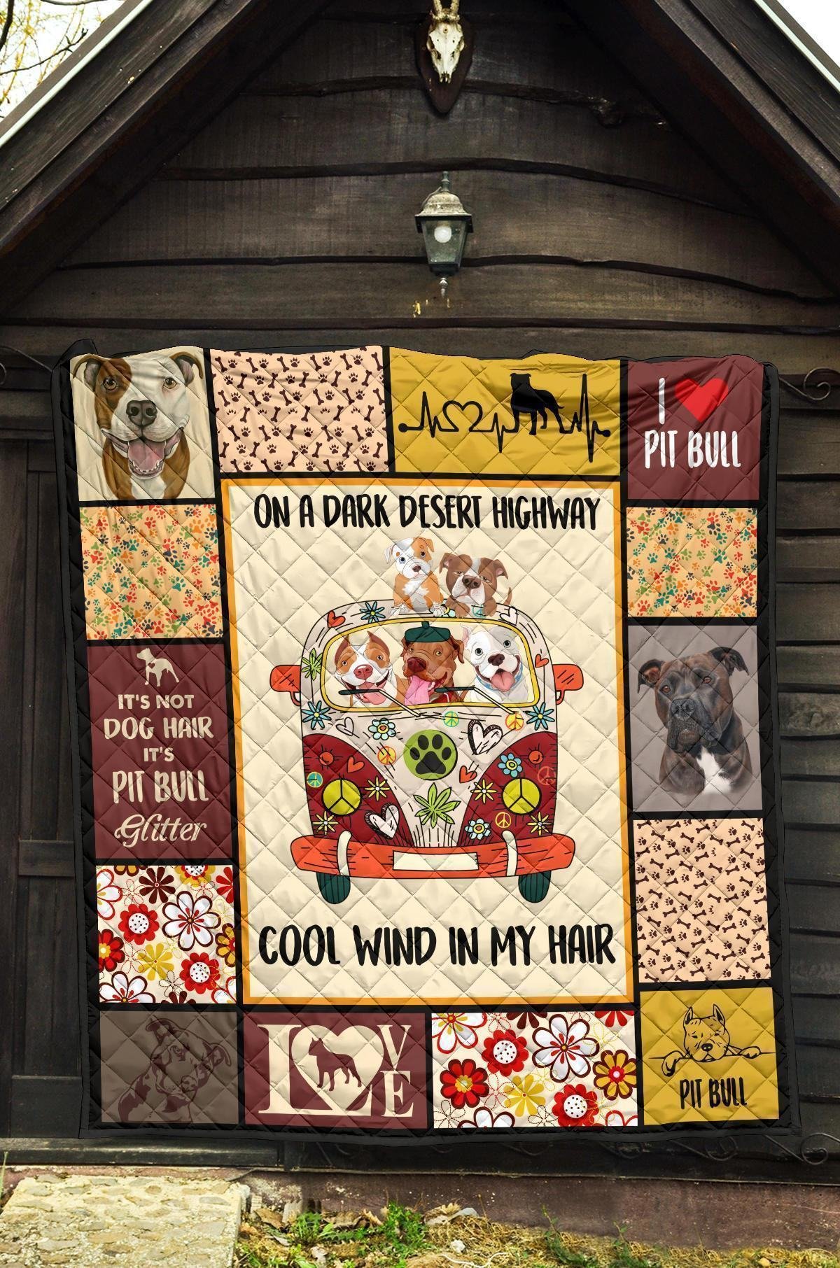 On Dark Desert Cool Wind In My Hair Pit Bull Quilt Blanket