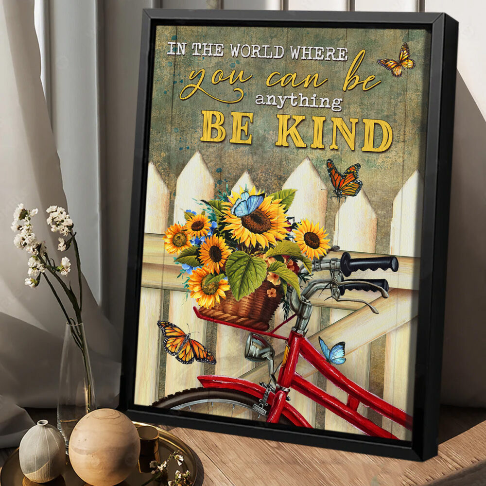 In The World Where You Can Be Anything Canvas Wall Art