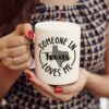 Someone in Texas Loves Me Coffee Mug Long Distance Family Gift