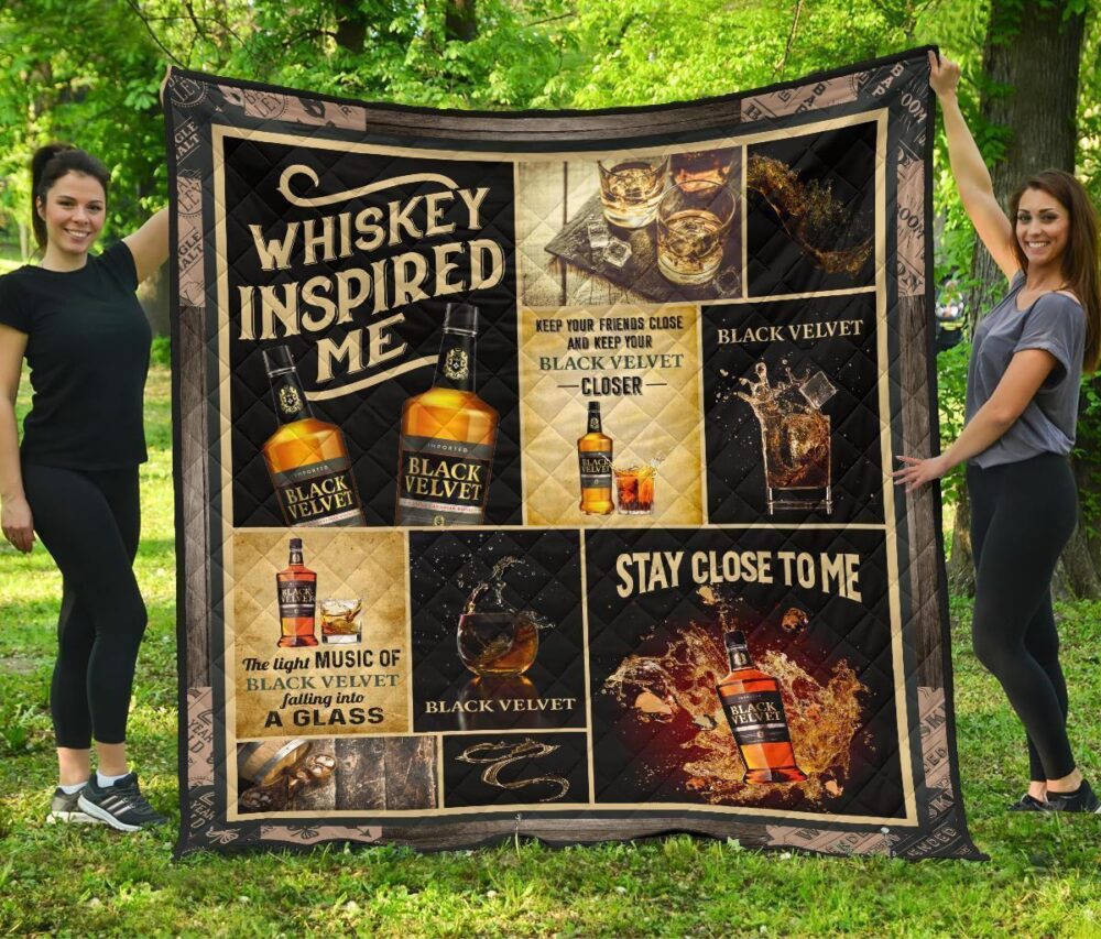 Black Velvet Quilt Blanket Whiskey Inspired Me Funny Gift