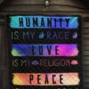 humanity is my race love and peace hippie quilt blanket gift idea lsifg