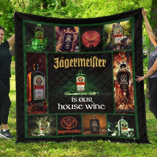 Jagermeister Is Our Wine Quilt Blanket Funny Gift Idea
