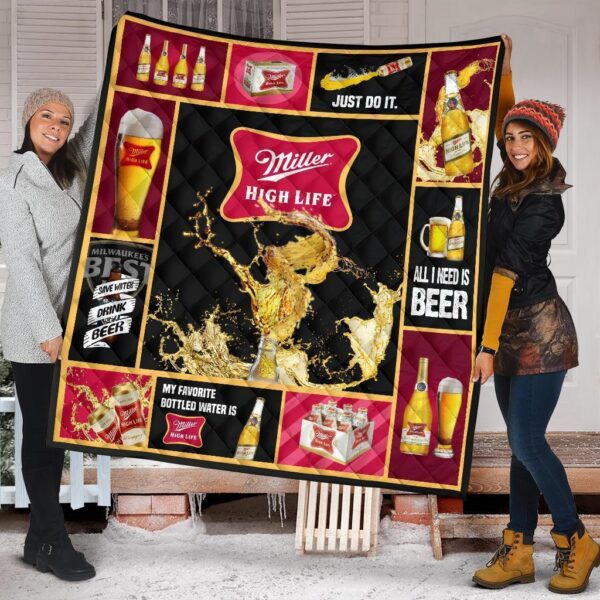 Miller High Life Quilt Blanket All I Need Is Beer Gift Idea